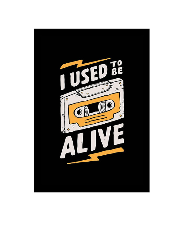 I Used to Be Alive Synthetic Wood Wall Hanging Photo Framed for Bedroom Living Home Office Room Frames L x H 9.5 Inches x 13 Inches