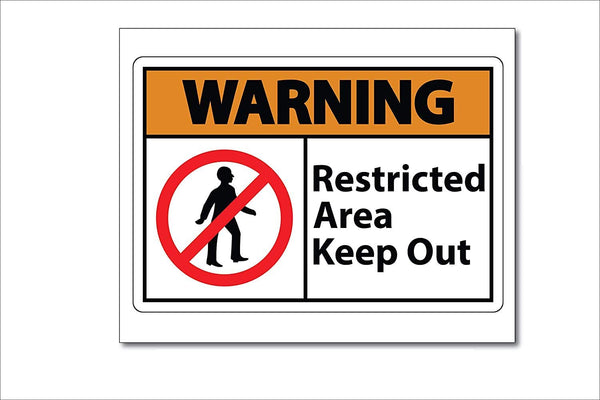 Woopme Restricted Area Keep Out Printed Sign Sticker Water Proof for Office Industry Business IT Parks Vinyl Signage (Multicoloured) Printed Sign Stickers