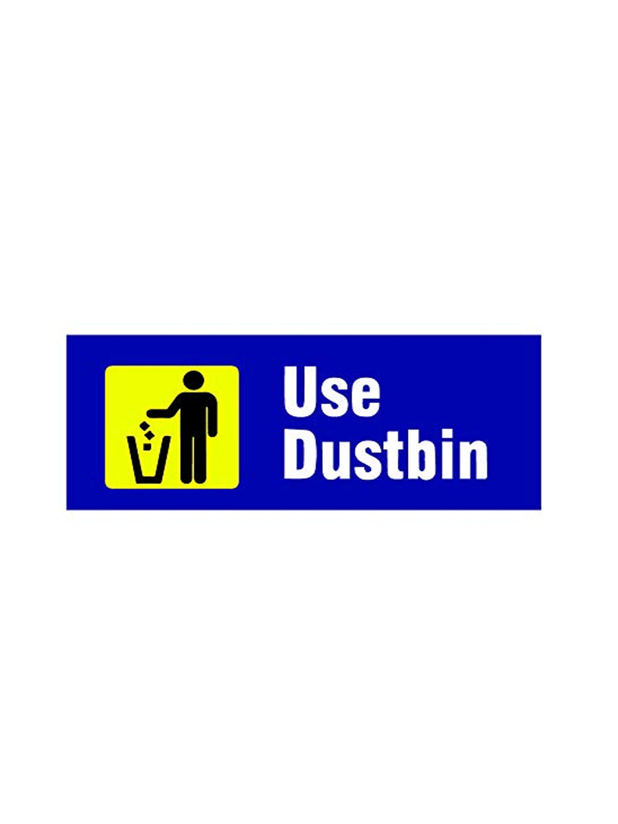 Use Dustbin Sign Dustbin Poster For Litter